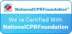 National CPR Foundation Certified
